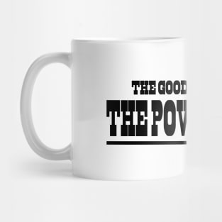 The Good, The Bad and The Powerlifter Mug